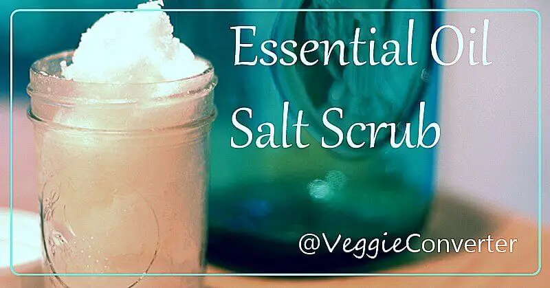 Essential Oil Salt Scrub | @VeggieConverter 