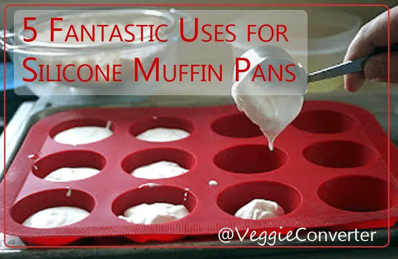 Silicone Muffin Pan Uses