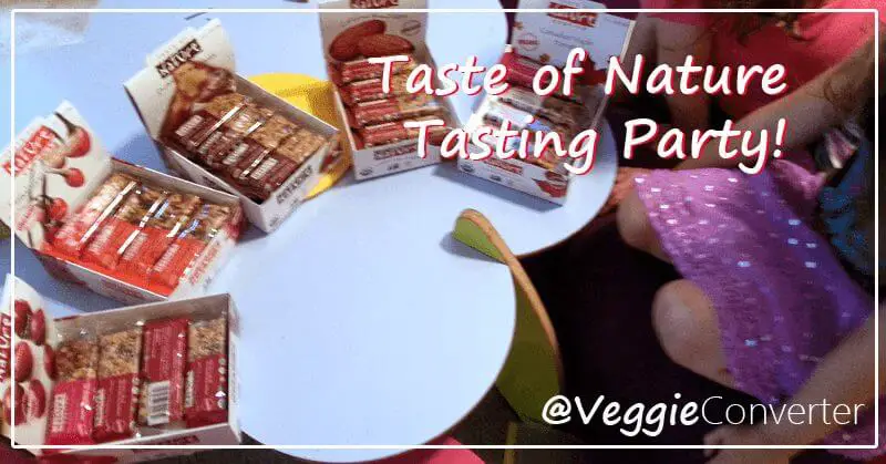 Taste of Nature Tasting Party | @VeggieConverter #RealTastesGood #CleverGirls