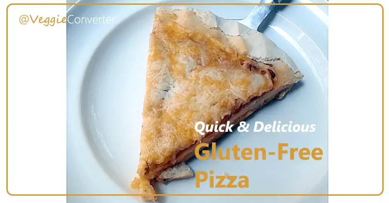 Gluten Free Pizza | @VeggieConverter