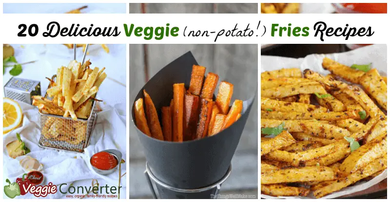 Delicious Veggie Fries Recipes